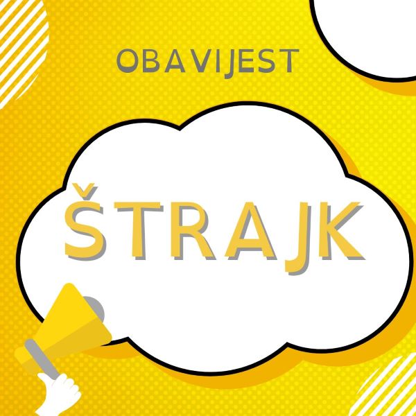 OBAVIJEST O ŠTRAJKU ZAPOSLENIKA